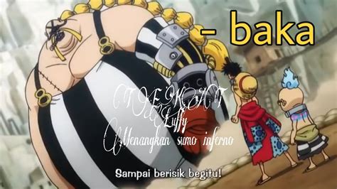 One Piece Episode Terbaru 943 Tekat Luffy Menangkan Sumo Inferno Youtube