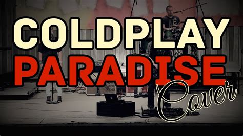 Coldplay Paradise Cover