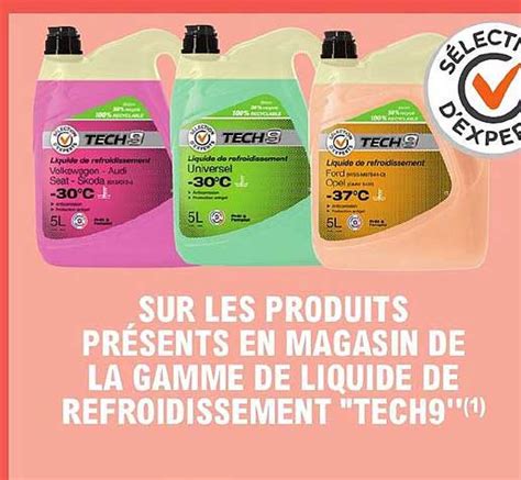 Promo La Gamme De Liquide De Refroidissement Tech Chez E Leclerc L