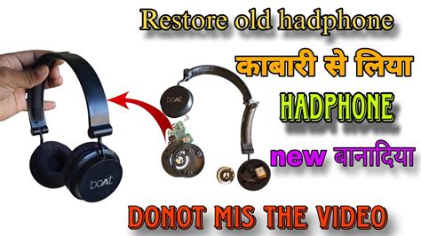 How To Ripiare Bluetooth Headphoneold Headphone को नया बानादिया Restored Old Headphone 🎧💯