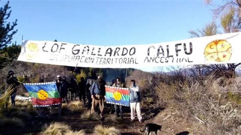 Nuevo Conflicto Con Mapuches En La Patagonia Ingresaron A Un Campo En