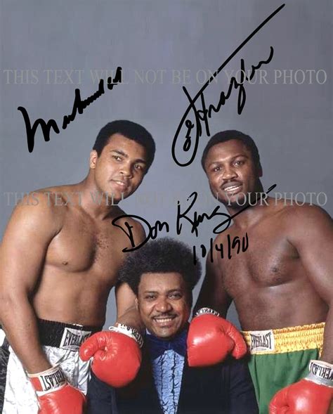 Muhammad Ali Joe Frazier And Don King Signed Autograph Autographed X