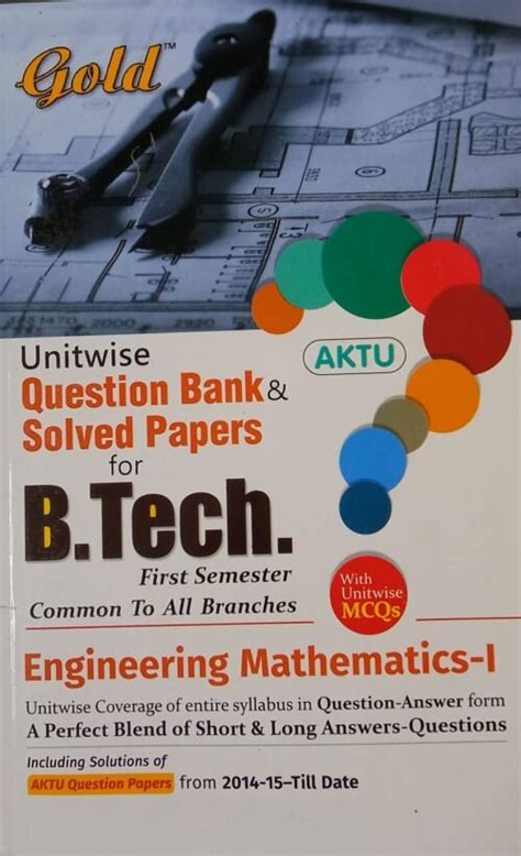 Gold Btech Engineering Mathematics Solved Papers With Mcqs In English