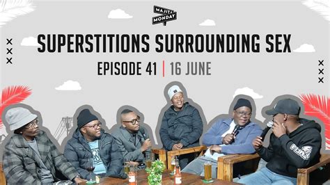 EPISODE Superstitions Surrounding Sex YouTube Music