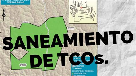 Saneamiento De Tierras Comunitarias De Origen San Tco Youtube