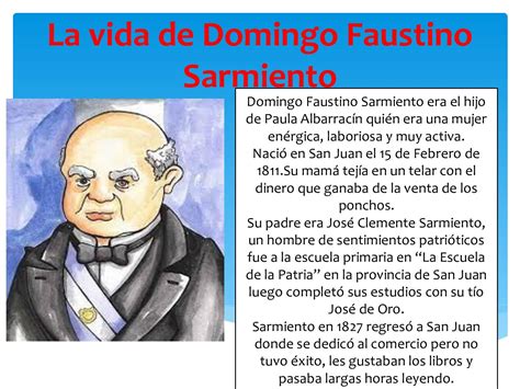 Vida De Domingo Faustino Sarmiento Domingo Faustino Sarmiento Partes