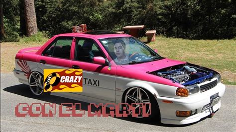 Tsuru Tuneado Crazy Taxi Youtube