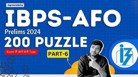 IBPS AFO 2024 Pre 200 Puzzle Series Part 6 By Agroacademy IBPS SO