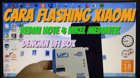 Cara Flashing Xiaomi Redmi Note 4 Nikel Mediatek Dengan Ufi Box YouTube