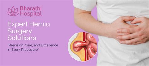 Hernia Surgery - Bharathi Hospital