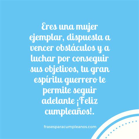 Felicitaciones de cumpleaños mujer guerrera Frases Cumple