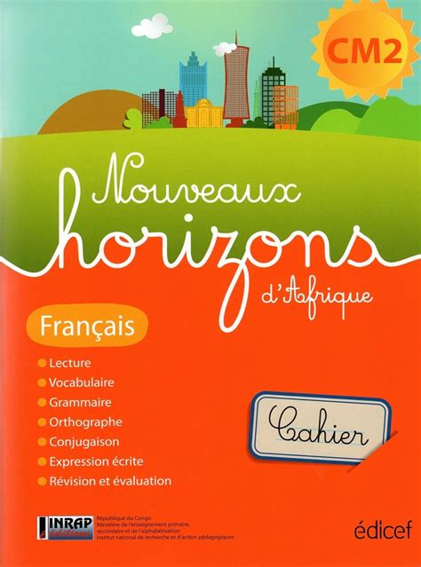 Nouveaux Horizons d Afrique Français CM2 Cahier Congo B Buy Online at