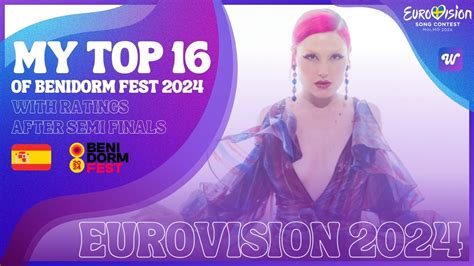 Benidorm Fest My Top After Semi Finals Eurovision