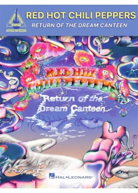 Red Hot Chili Peppers Return Of The Dream Canteen