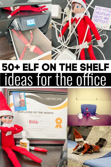 50 Funny Elf Ideas for the Workplace | Awesome elf on the shelf ideas ...