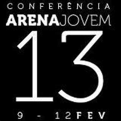 Stream Conferencia Arena Jovem Music Listen To Songs Albums