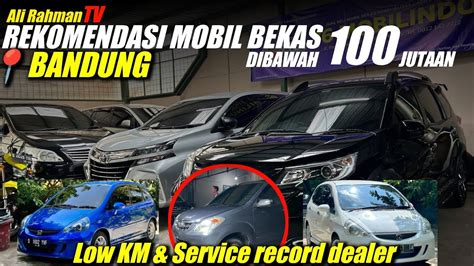 MOBIL BEKAS MURAH DIBAWAH 100 JUTA DI SHOWROOM 76MOBILINDO BANDUNG