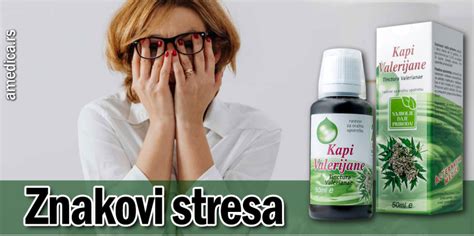 Znakovi Stresa Vendoksin Kapi Zodeks Aj Alternativa Medica