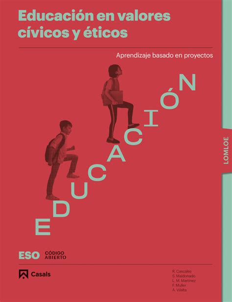 Educaci N En Valores C Vicos Y Ticos Por Proyectos Primer Ciclo Eso