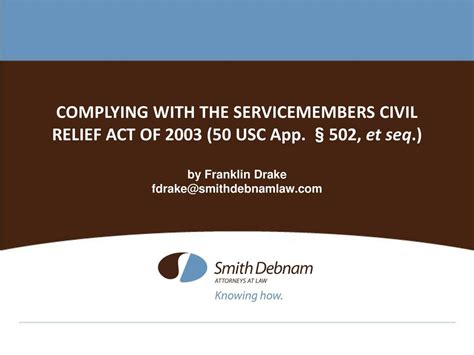 Complying With The Servicemembers Civil Relief Act Of 2003 50 Usc App