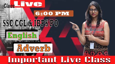 English Adverb Live Class Important For Ssc Cgl Ibps Po By Anjali