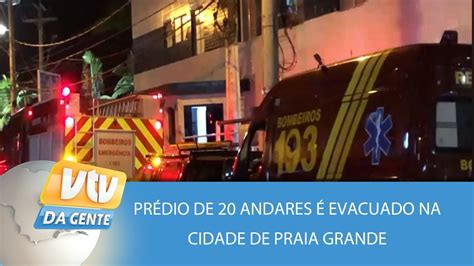 Prédio de 20 andares é evacuado na cidade de Praia Grande VTV da