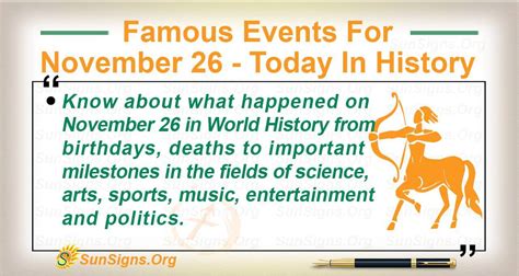 Famous Events For November 26 - Today In History - SunSigns.Org