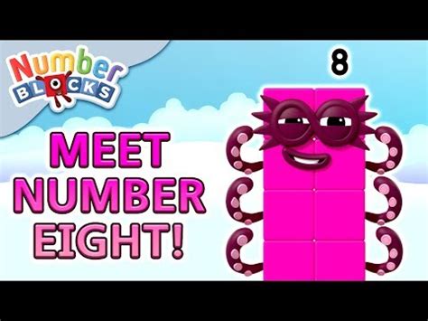 Numberblocks Meet Number Eight Learn To Count Meet The