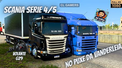 Ets Mapa Rotas Brasil V Scania Serie Streamlineno Puxe Do Bau