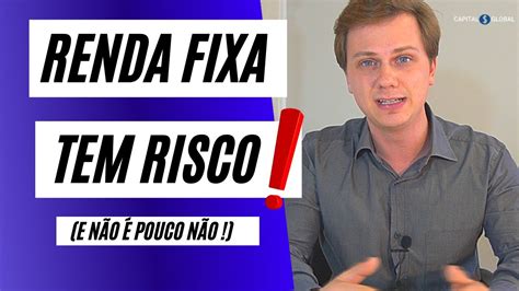 O RISCO DA RENDA FIXA DO BRASIL Cuidado O Tesouro Direto ISSO