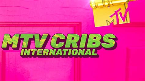 Mtv Cribs International Sendetermine Stream Januar Februar