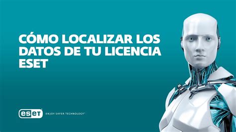 C Mo Localizar Los Datos De Tu Licencia De Eset Youtube