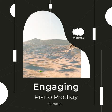 Zzz Engaging Piano Prodigy Sonatas Zzz Album By Relaxing Piano