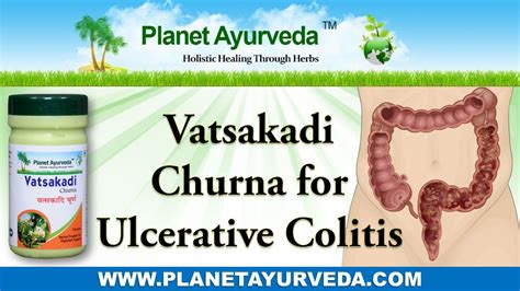 Ayurvedic Medicine For Ulcerative Colitis Treatment Vatsakadi Churna