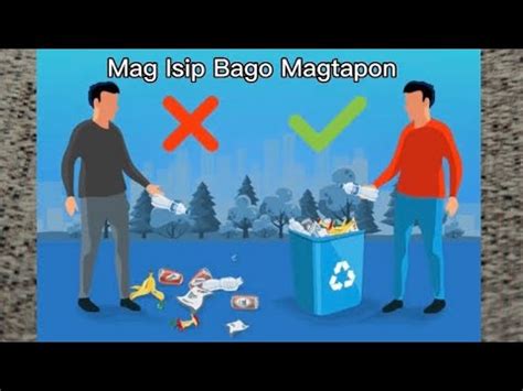 mag isip bago magtapon tula youtube
