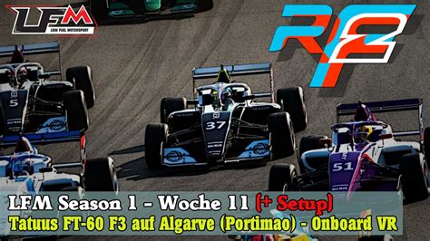 LFM Season 1 Woche 11 Tatuus FT 60 F3 Auf Algarve Setup