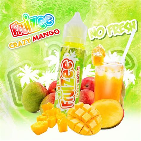 E Liquide Crazy Mango No Fresh Ml Fruizee Eliquid France