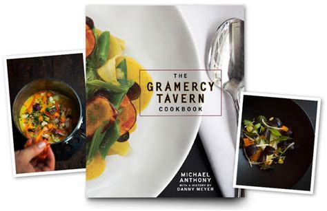 Gramercy Tavern Cookbook - Recipes from the Gramercy Tavern Cookbook