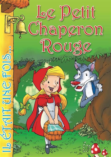 Il Tait Une Fois Le Petit Chaperon Rouge Boutchou