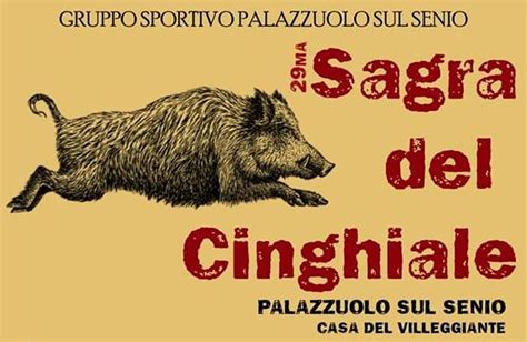 Sagra Del Cinghiale A Palazzuolo Sul Senio 2022 13 15 Agosto Cosa