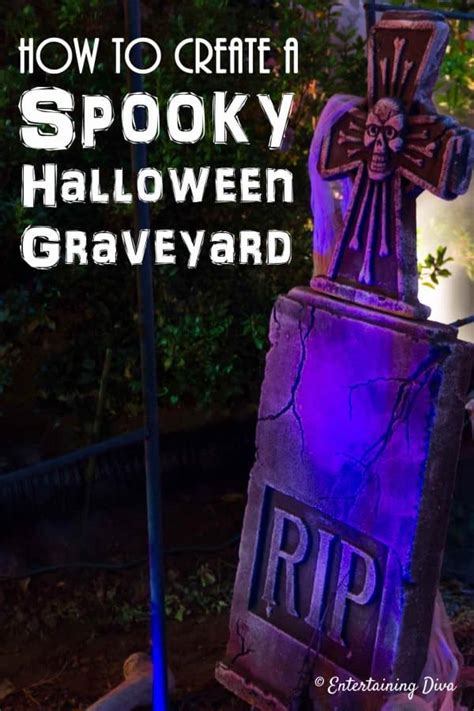 How to Create a Spooky Halloween Graveyard - Entertaining Diva @ From ...