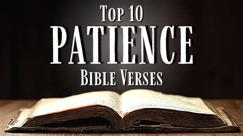 Top 10 Bible Verses About PATIENCE KJV With Inspirational Explanation