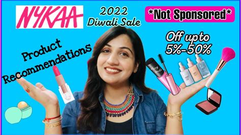 2022 Nykaa Diwali Sale Product Recommendations NOT SPONSORED Nykaa