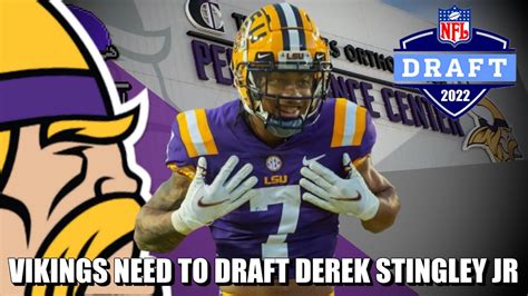 The Minnesota Vikings NEED To Draft LSU CB Derek Stingley Jr YouTube