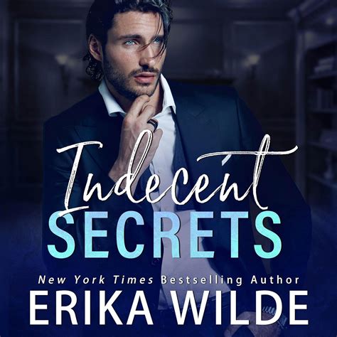 Indecent Secrets Indecent Series Book 2 Audible Audio