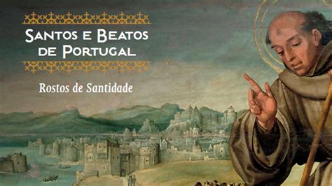 De S Teotónio aos Pastorinhos de Fátima Nove séculos de história em