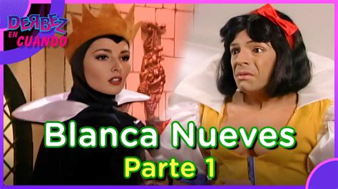 Blanca Nueves Y Los Nanos Parte Derbez En Cuando Youtube