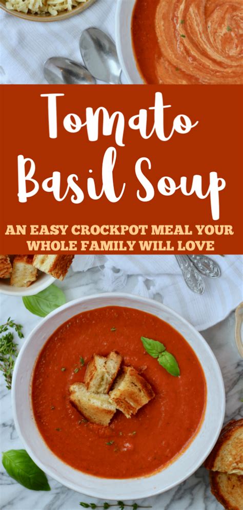 Easy Crockpot Recipes Tomato Basil Soup