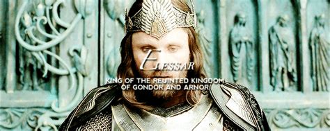 Kingthandruil I Am Aragorn Son Of Arathorn And Am Called Elessar The