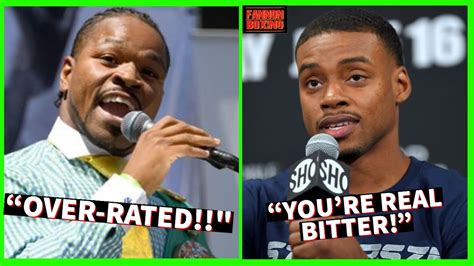 SHOCKING ERROL SPENCE OVERATED FIGHTER CLAIMS SHAWN PORTER NOT